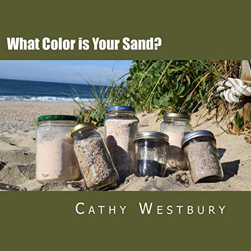 Book cover of What Color is Your Sand? by Cathy Westbury, showing six glass jars filled with different colors of sand on a sunny beach